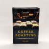 Coffee Roasting - Front Cover Pagina I a copertei cartii "Coffee Roasting - Best Practices"